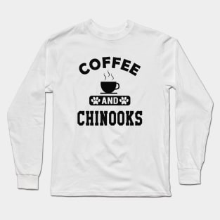 Chinook dog - Coffee and chinooks Long Sleeve T-Shirt